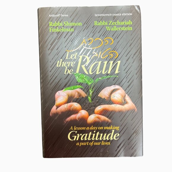 Let There Be Rain A Lesson A Day On Making Gratitude A Part Of Our Lives - Picture 10 of 10